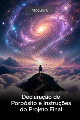 Módulo 08 · Formação Life Purpose Trainer